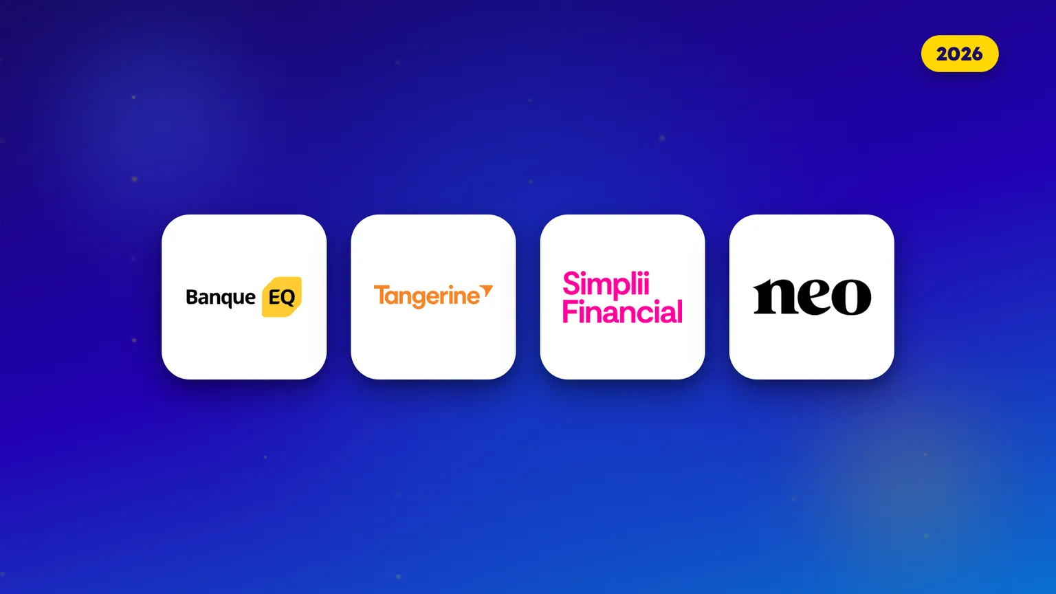 Les logos de quatre comptes d’épargne à intérêt élevé au Canada côte à côte pour 2026, soit Banque EQ, Tangerine, Simplii et Neo.
