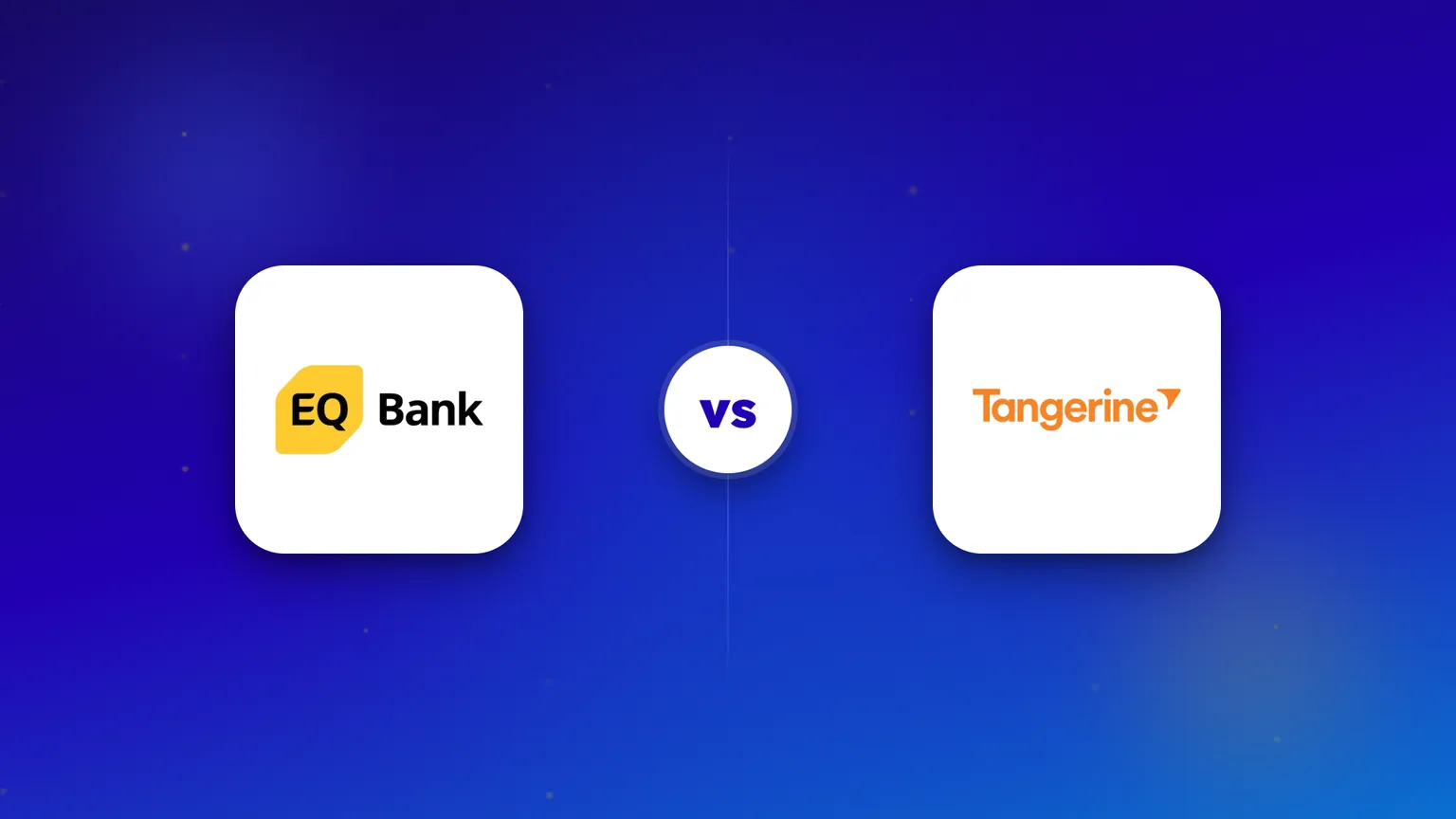 The EQ Bank and Tangerine logos side by side in a head-to-head comparison.