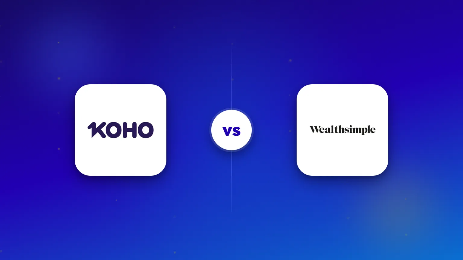 The KOHO and Wealthsimple logos side by side in a head-to-head comparison.