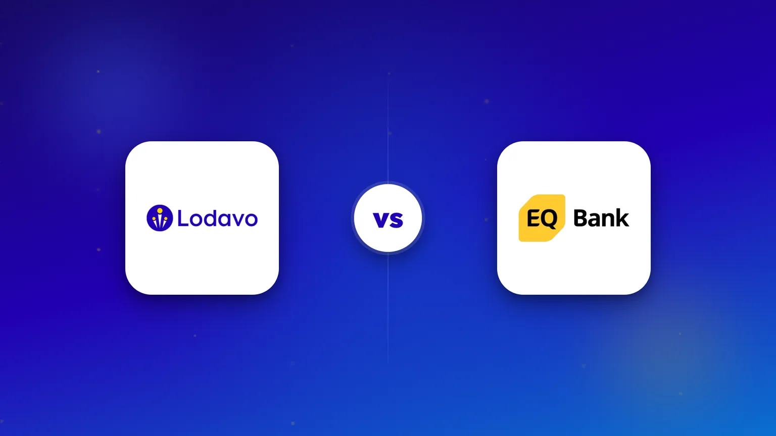 Les logos de Lodavo et d'EQ Bank côte à côte pour une comparaison directe.